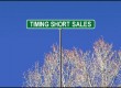 shortsaletimingstreetsign shortsaletimingstreetsign