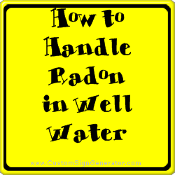 Radon in Well Water- RI Living