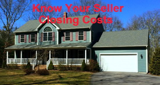 Know Your Seller Closing Costs in Real Estate